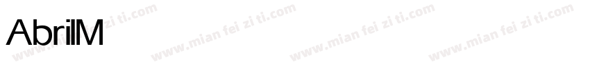Abril Medium字体转换